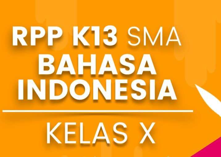 Contoh RPP Bahasa Indonesia SMA Kurikulum 2013
