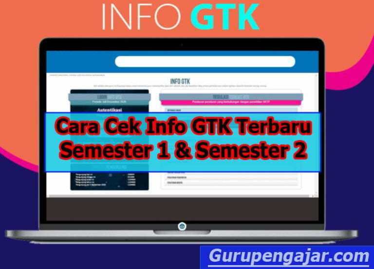 Cara Cek Info GTK 2022 Semester 1 Dan Semester 2